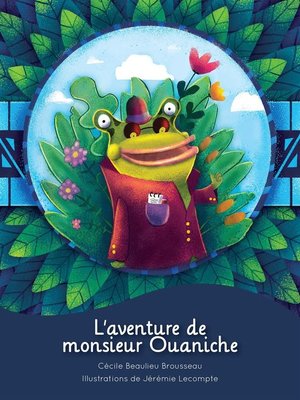 cover image of L'aventure de Monsieur Ouaniche